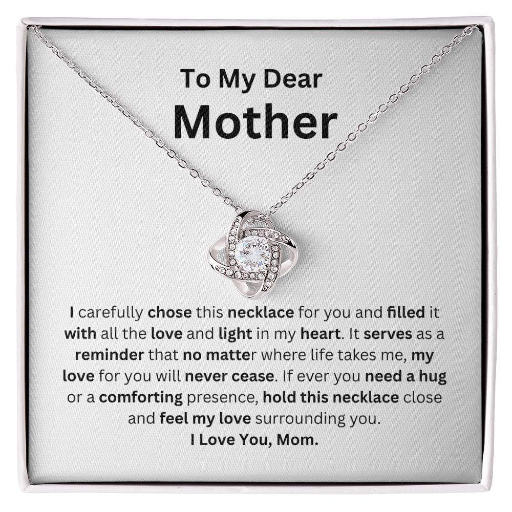 Love Knot Necklace Gift  -To My Dear Mother Heartfelt Message Card Gift For Any Occasion