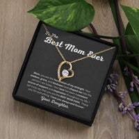 Load image into Gallery viewer, Best Mom Ever Forever Love Necklace Gift From Daughter with Heartfelt Message for Mothers Day, Birthday, Christmas or any Special Occasion - Artistry Imprints
