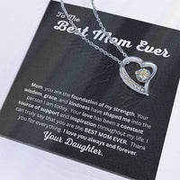 Load image into Gallery viewer, Best Mom Ever Forever Love Necklace Gift From Daughter with Heartfelt Message for Mothers Day, Birthday, Christmas or any Special Occasion - Artistry Imprints
