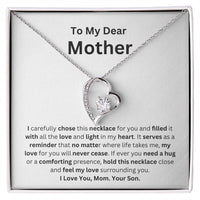 Load image into Gallery viewer, Forever Love Necklace Gift From Son - To My Dear Mother Heartfelt Message Card Gift For Any Occasion - Artistry Imprints
