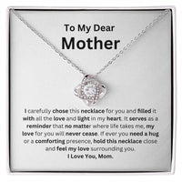 Load image into Gallery viewer, Love Knot Necklace Gift - To My Dear Mother Heartfelt Message Card Gift For Any Occasion - Artistry Imprints
