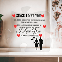 Load image into Gallery viewer, Since I Met You Acrylic Puzzle Gift to Wife Husband Soulmate Girlfriend Boyfriend or Beloved Partner - Artistry Imprints