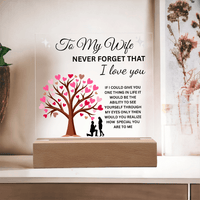 Load image into Gallery viewer, To My Wife Gift - Never Forget That I Love You - Printed Square Acrylic Plaque with LED base - Artistry Imprints
