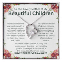Load image into Gallery viewer, To The Lovely Mother of My Beautiful Children - Forever Love Necklace Gift - Artistry Imprints
