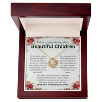 Load image into Gallery viewer, To The Lovely Mother of My Beautiful Children - Love Knot Necklace Gift - Artistry Imprints

